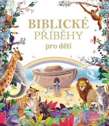 Biblické příběhy pro děti