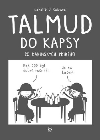 Talmud do kapsy - 20 rabínských příběhů