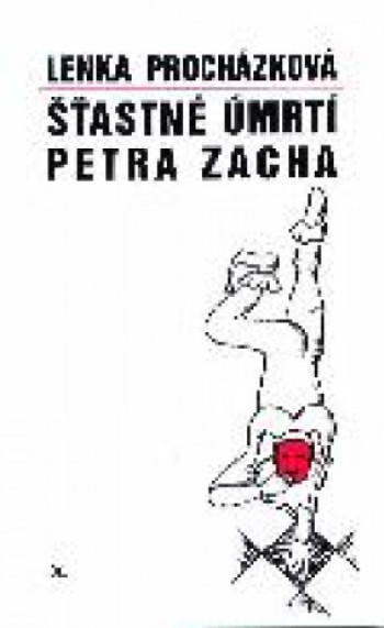 Šťastné úmrtí Petra Zacha