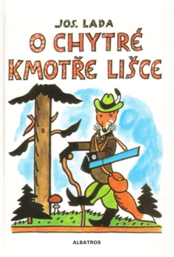 O chytré kmotře lišce